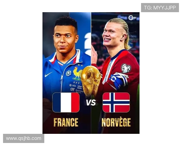 哈兰德与姆巴佩欧冠巅峰对决引发全球关注新一代足球传奇之战