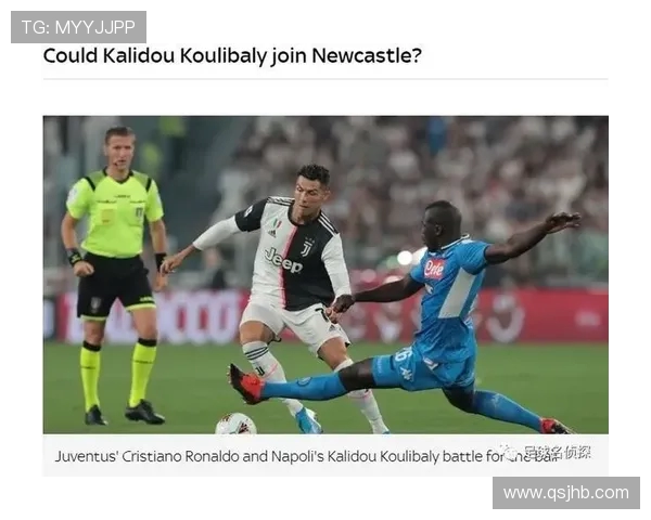 沙特联赛引援力度加大库利巴利与马内或将联手加盟