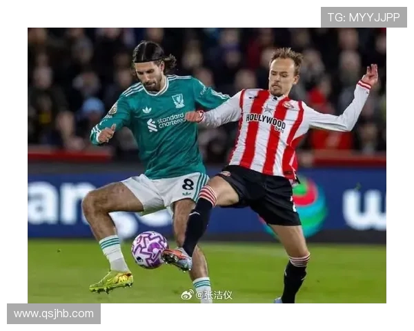 热刺与布伦特福德精彩对决Bilibili直播引发球迷热议